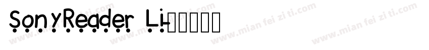 SonyReader Li字体转换